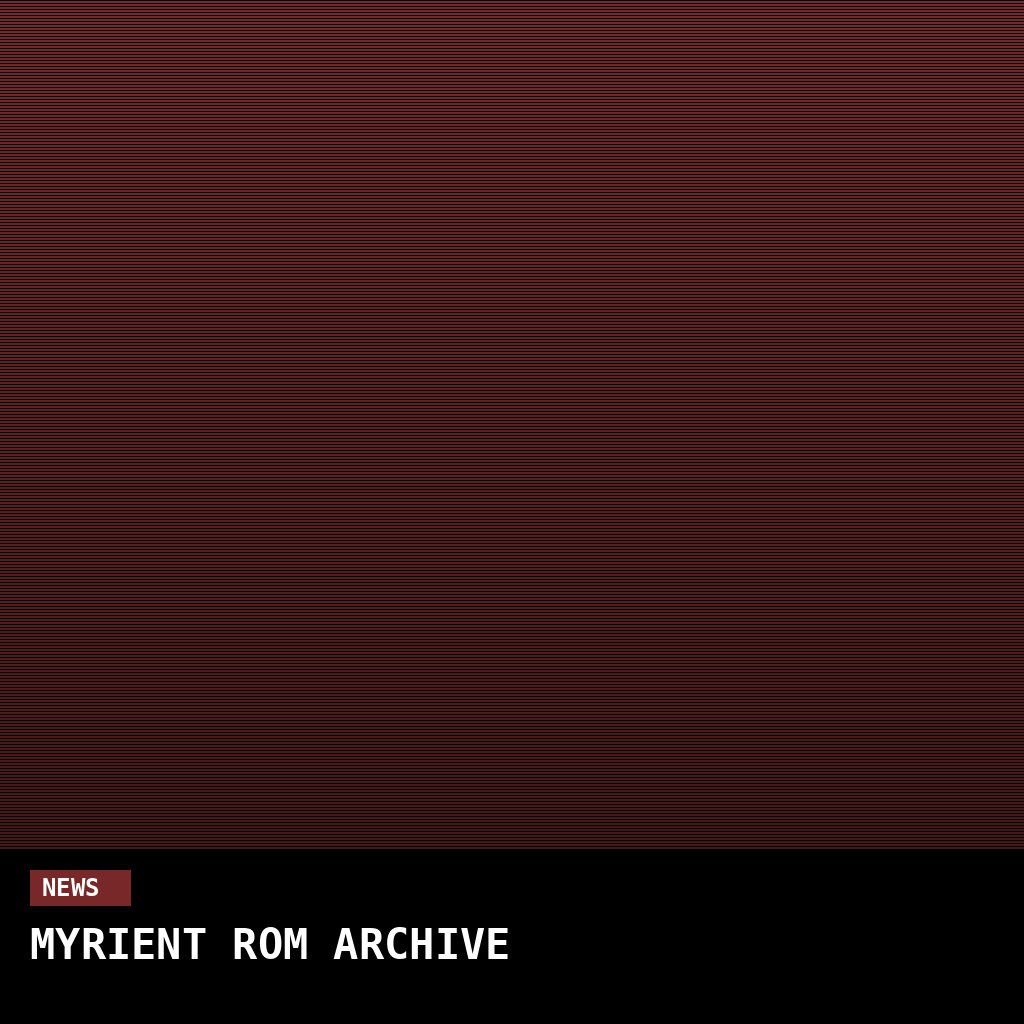 Myrient ROM Archive Goes Dark After Sustained Legal Pressure From Major Publishers